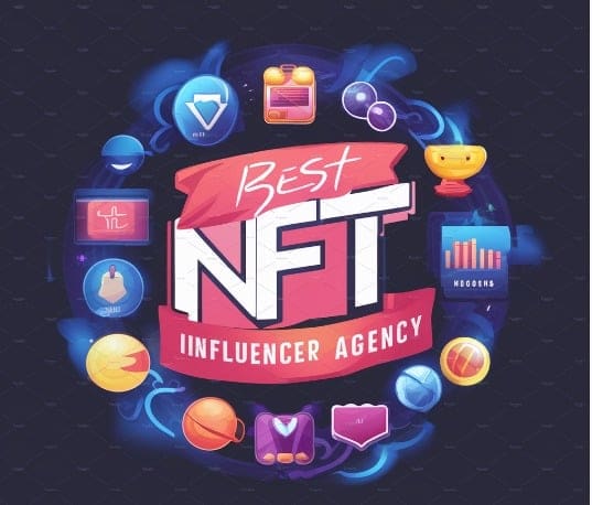 10 Best NFT Influencer Agency: Top 10 Agency