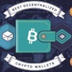 10 Best Decentralized Crypto Wallets