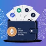 10 Best ERC20 Compatible Wallets