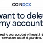How To Delete Coindcx Account: Step By Step Process