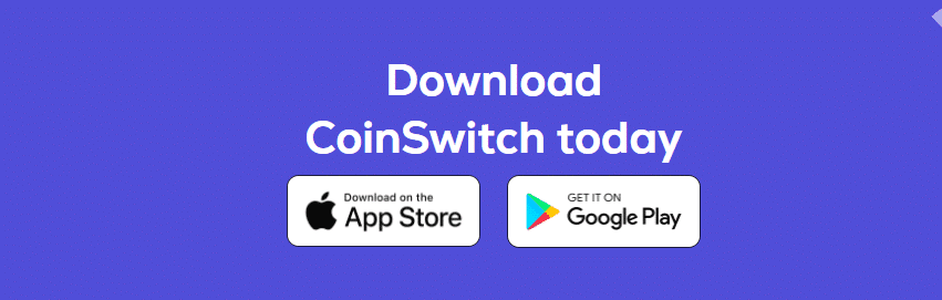 Coinswitch Exchange Review: Features & Pros & Cons For 2024 3 CoinSwitch - Crypto App on Android & iOS