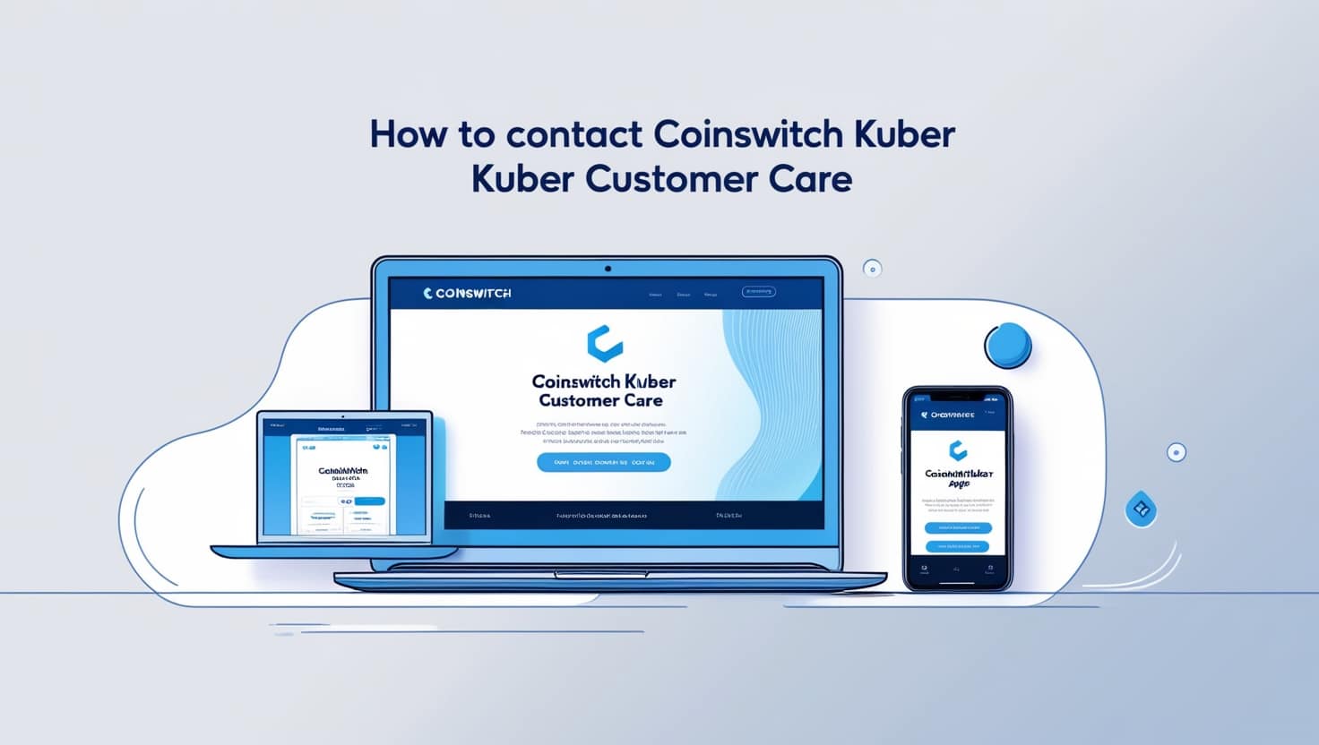 How To Contact Coinswitch Kuber Customer care