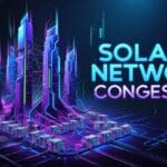 Why is Solana Experiencing Network Congestion