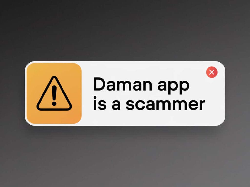 Final Thoughts: Daman App Should be Avoided 
