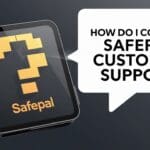 How Do I Contact Safepal Customer Support