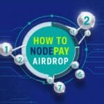 How to Get Nodepay Airdrop: Easy Steps to Claim Free Tokens