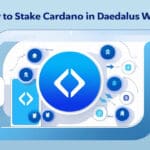 How to Stake Cardano in Daedalus Wallet | Step-by-Step Guide