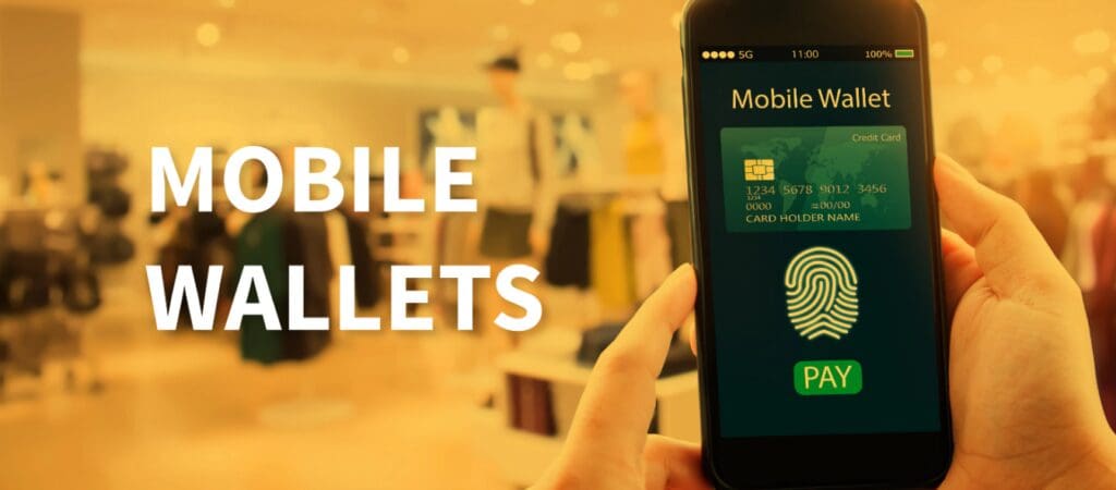 What is a Mobile Wallet?
