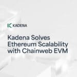 1200x720 PR Kadena Solves Ethereum Scalability wit 1743540307jvEjRhgi1h