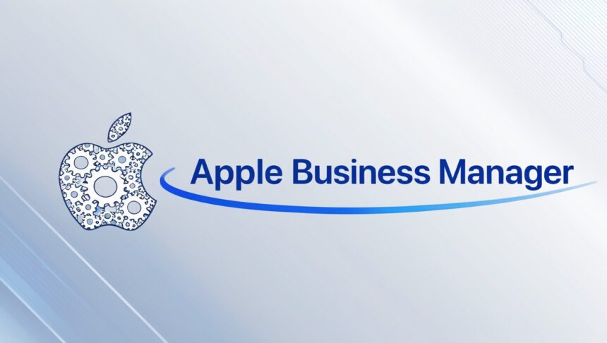 What is Apple Business Manager