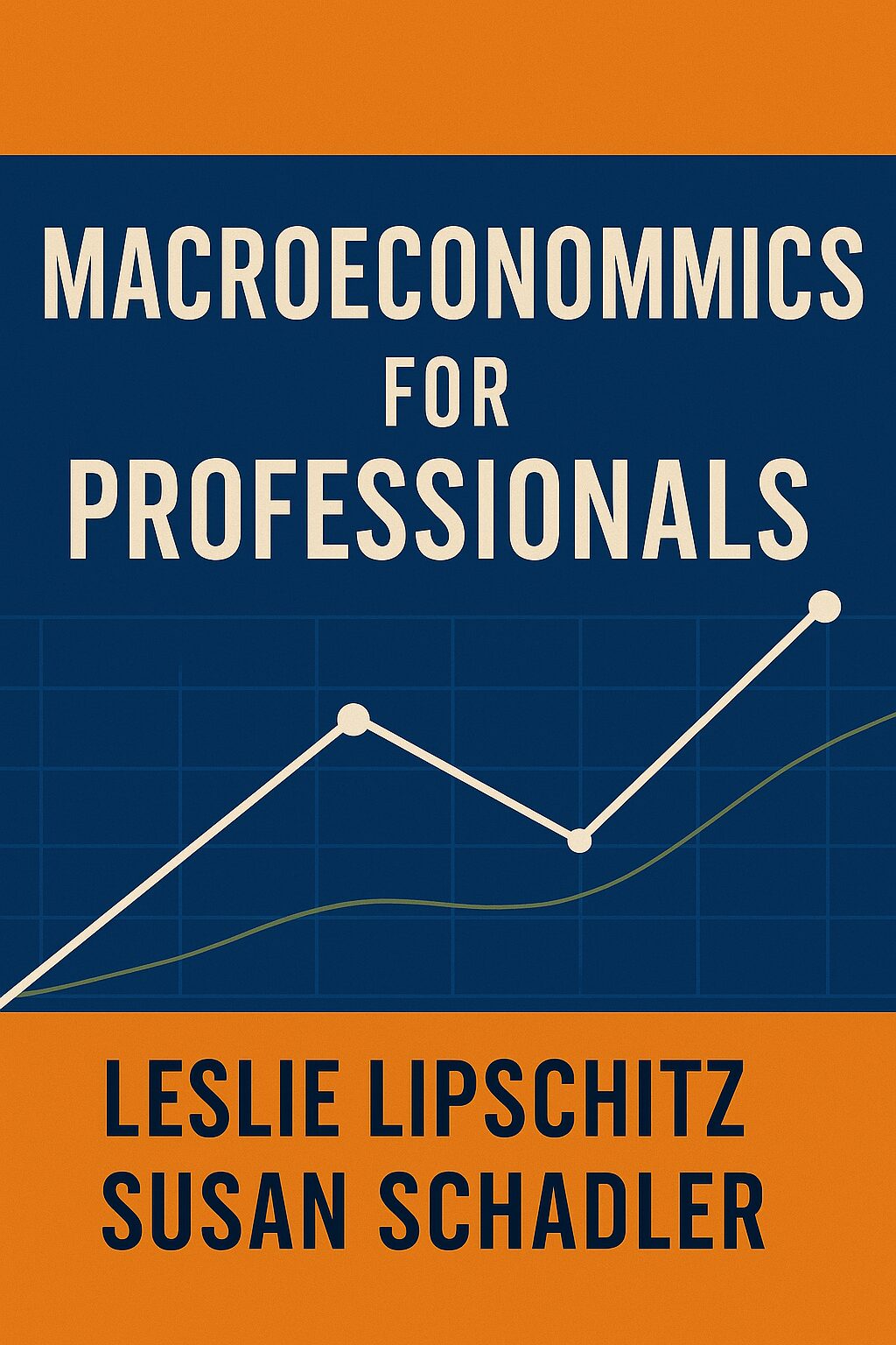 Macroeconomics for Professionals by Leslie Lipschitz and Susan Schadler.