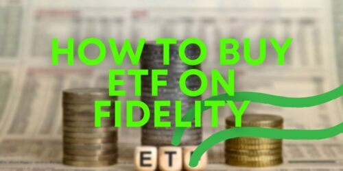 How to Buy ETFs on Fidelity: Step-by-Step Guide