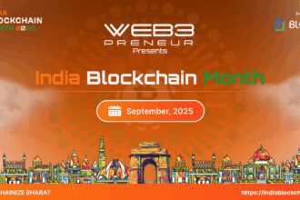India Blockchain Month 2025: Delhi to Lead the World in Web3, AI & Real-World Asset Innovation