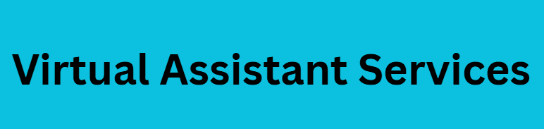 Virtual Assistant Services