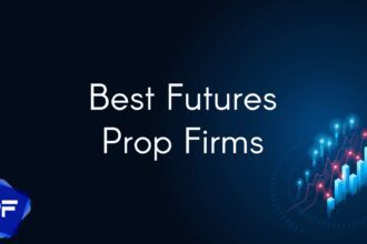 10 Best Prop Firms for Futures Trading