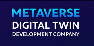 10 Metaverse Digital Twin Development Company