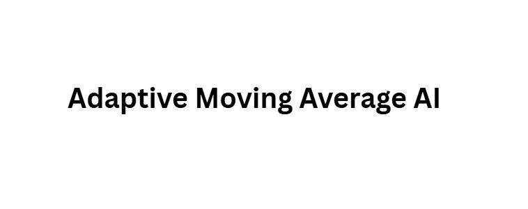 10 Best AI Indicators for MetaTrader (MT4/MT5) 8 Adaptive Moving Average AI