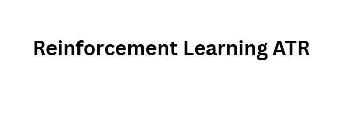 10 Best AI Indicators for MetaTrader (MT4/MT5) 11 Reinforcement Learning ATR