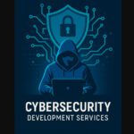 10 Cybersecurity Development Services Company
