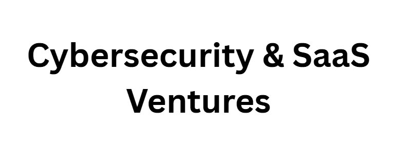 Cybersecurity & SaaS Ventures