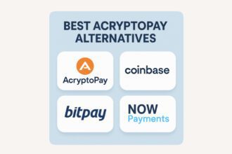 10 Best AcryptoPay Alternatives 2026: Top Crypto Payment Options