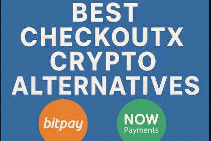 10 Best CheckoutX Crypto Alternatives In 2026