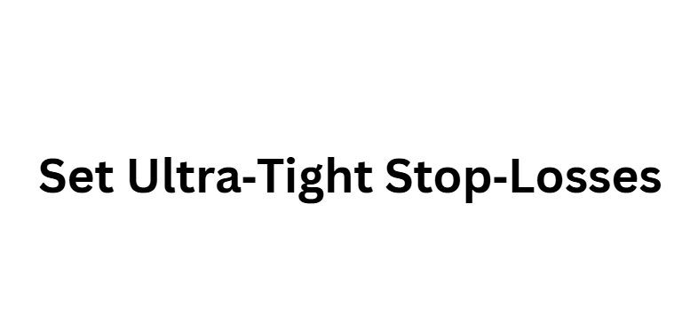 10 Steps to Master Sentiment-Based AI Scalping 9 Set Ultra‑Tight Stop‑Losses