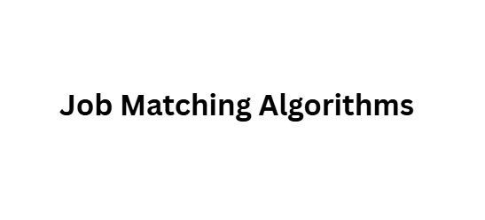 10 Ways AI Helps People Switch Careers Faster Than Ever 6 Job Matching Algorithms