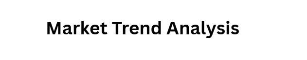 Market Trend Analysis