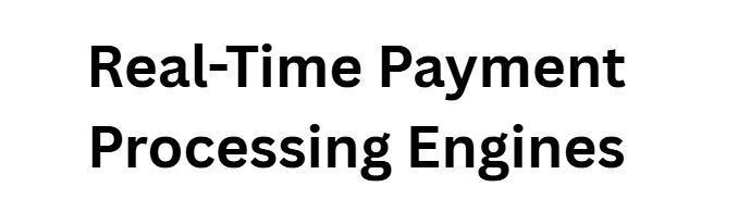 10 Best Systems for Payment Latency Optimization 9 Real-Time Payment Processing Engines