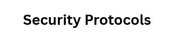 Security Protocols