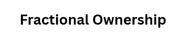 Fractional Ownership