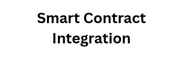Smart Contract Integration