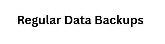 10 Essential Cybersecurity Solutions Every Small Business Needs 6 Regular Data Backups