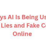 10 Ways AI Is Being Used to Detect Lies and Fake Content Online