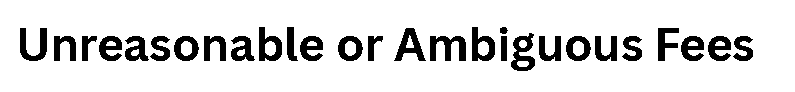 Top 10 Red Flags to Avoid When Applying for a Private Student Loan 8 Unreasonable or Ambiguous Fees