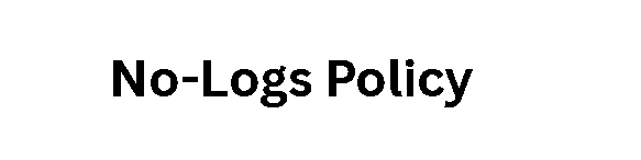 No-Logs Policy