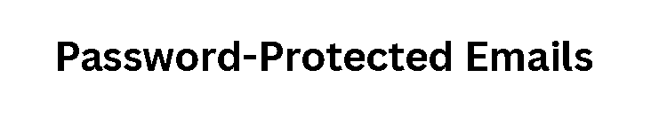Password-Protected Emails
