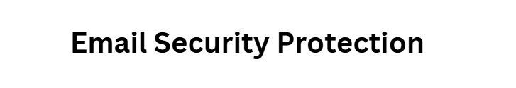 Email Security Protection
