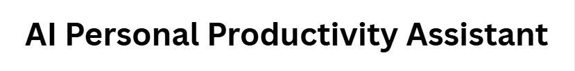 10 Best AI Automation Businesses Built by Solo Founders 2026 10 AI Personal Productivity Assistant