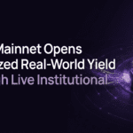 Rayls Mainnet Opens Tokenized Real-World Yield Through Live Institutional Rails