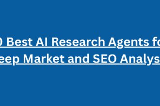 10 Best AI Research Agents for Deep Market and SEO Analysis