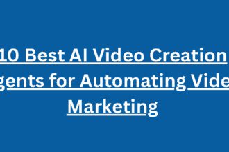 10 Best AI Video Creation Agents for Automating Video Marketing
