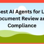 10 Best AI Agents for Legal Document Review and Compliance