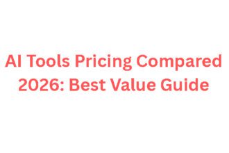 10 AI Tools Pricing Compared 2026: Best Value Guide