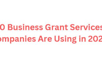 10 Business Grant Services Companies Are Using in 2026