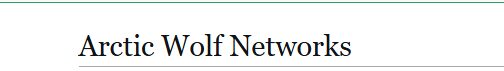Arctic Wolf Networks