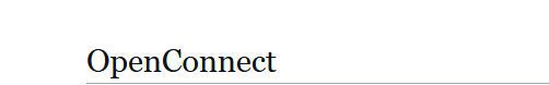  OpenConnect (SSL VPN)