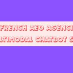 10 Top French AEO Agencies for Multimodal Chatbot SEO