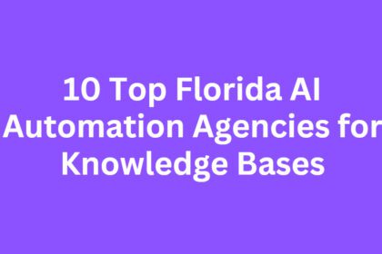 10 Top Florida AI Automation Agencies for Knowledge Bases